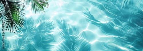 Close-up shadows of palm fronds on the water, blurred backgrounds and banners containing areas of replicated space. Soft blue style for summer concept.