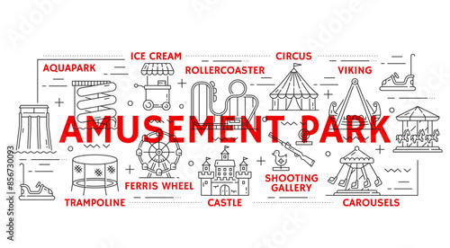 Amusement park, playground and funfair vector attractions line icons. Ferris wheel, rollercoaster, circus and aquapark. Rollercoaster and viking, trampoline, castle, shooting gallery, carousel