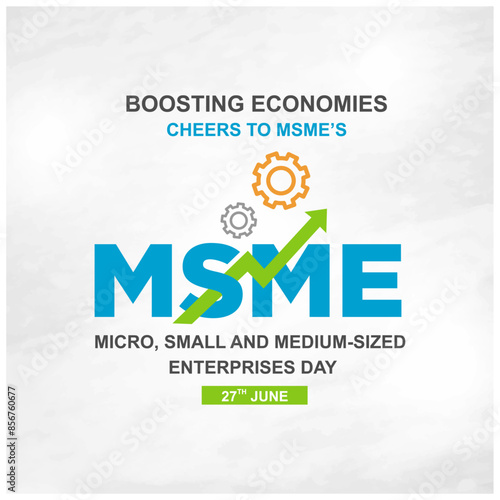 MSME Day. Micro, Small and Medium Sized Enterprises Day - June 27th. Social Media Post Template Vector Design. Economy, Business, Money, Finance