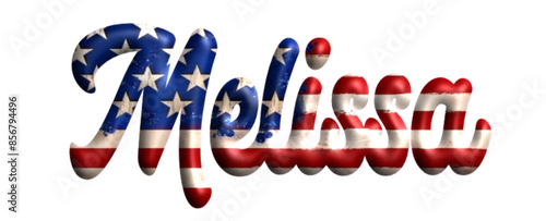 Melissa  - Bandiera degli Stati Uniti - nome proprio - scrittura tubolare effetto tridimensionale - Grafica vettoriale - Parola auguri, banner, biglietti, stampe, cricut, silhouette, sublimazione	