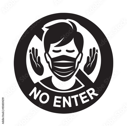 No entry without facemask. Warning sign for notice people, beware and wear face mask before enter area. Man, facemask required, coronavirus icon vector illustration