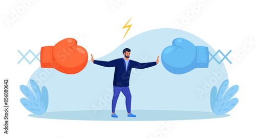 Conflict management. Man stopping conflict or fighting. Leadership skill to compromise and solving argument problem. Disagreement communication, negotiation. Business deal conversation