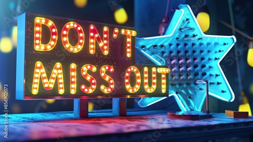 Neon Lights and Signage 'Don't Miss Out' - Bright Marketing Alert