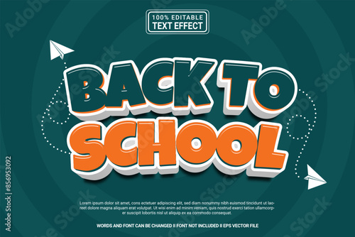 Editable text effect Back to school 3d cartoon template style modern premium vector
