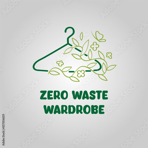Zero waste wardrobe logo. Conscious consumption. 