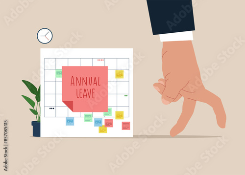 Human hand running from calendar with annual leave note. Annual leave or day off to rest from hard work, schedule reminder of annual leave. Flat modern vector illustration.