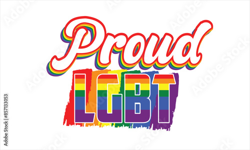 Proud LGBT T-Shirt Design 