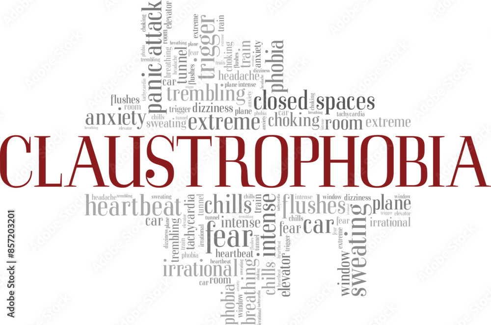 Claustrophobia word cloud conceptual design isolated on white background. Claustrophobia word cloud conceptual design isolated on white background.