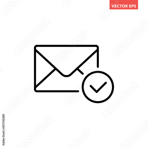 Black single email check line icon, simple approval mail sent successful flat design vector pictogram, infographic interface elements for app logo web button ui ux isolated on white background