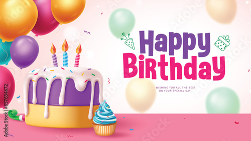 Happy birthday greeting vector design. Birthday greeting text with cake, cup cake and colorful balloons decoration elements for party invitation card background. Vector illustration birthday card 