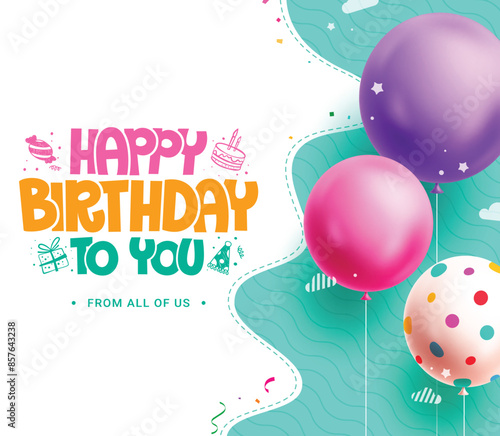 Happy birthday greeting vector template design. Birthday greeting text with floating balloons party elements in abstract green background. Vector illustration invitation card design.  
