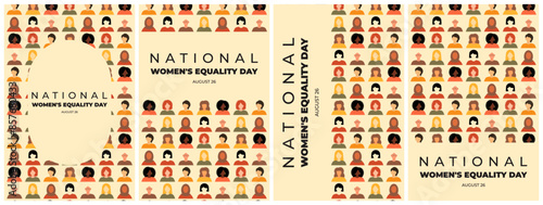 Women's Equality Day. National Feminism holiday. Posters set with group of women in different ethnicity, age, hair color and more. Vector illustration in flat style.