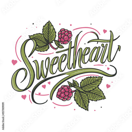 A hand-drawn illustration of a raspberry branch with the word sweetheart in cursive script