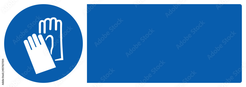 ISO mandatory safety signs wear hand protection your custom message here landscape size 1/2 a4,a3,a2,a1 ISO mandatory safety signs wear hand protection your custom message here landscape size 1/2 a4,a3,a2,a1