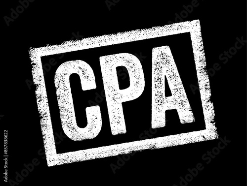 CPA Certified Public Accountant - designation provided to licensed accounting professionals, acronym text stamp