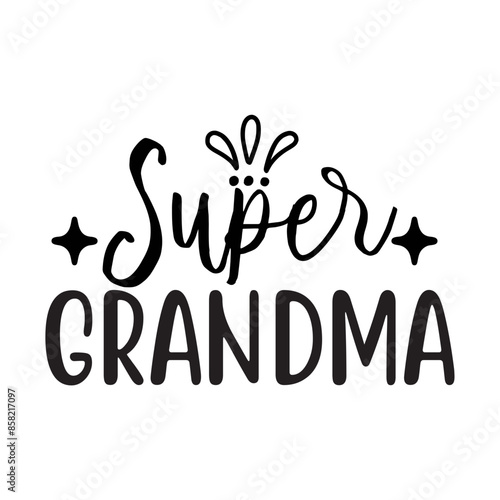 Super Grandma SVG Design