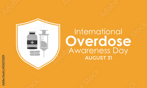Overdose awareness day is observed every year on August 31. Banner poster, flyer and background design. vector illustration
