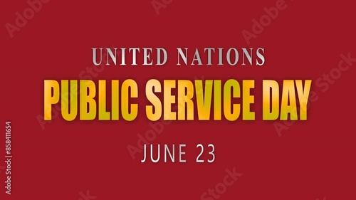 United Nations Public Service Day text animation, Animation for United Nations Day celebration in 4K, Luxury Gold text animation, 4k animation, medium grey red background. photo