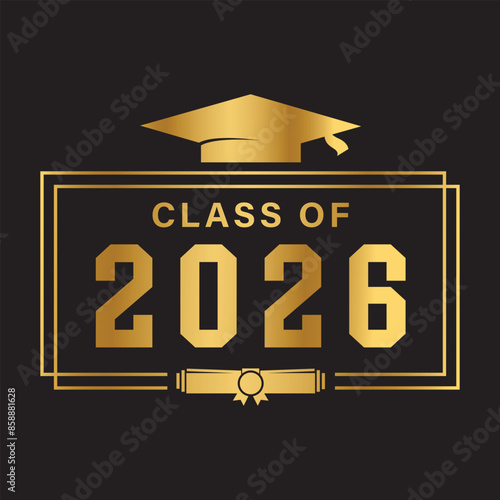 Class of 2026 design, College t-shirt design printable text vector	