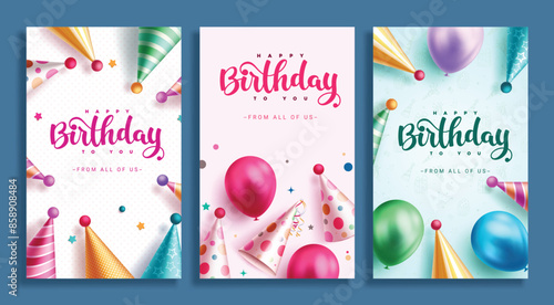 Happy birthday invitation card vector poster set design. Birthday greeting text with pattern party hat and colorful balloons for celebration invitation card collection. Vector illustration greeting 