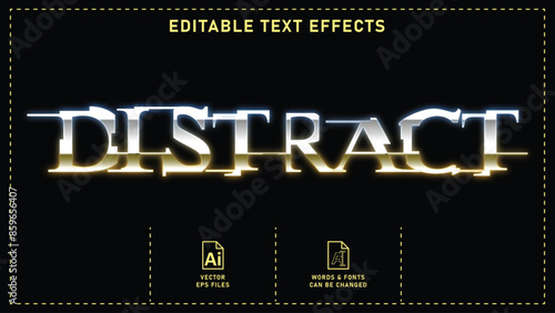 Distract style editable text effects. Vector eps files.