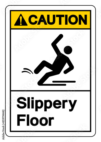 Caution Slippery Floor Symbol Sign,Vector Illustration, Isolate On White Background Label. EPS10
