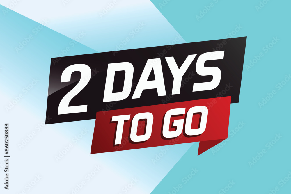 2 days to go word concept vector illustration with ribbon and 3d style for use landing page, template, ui, web, mobile app, poster, banner, flyer, background, gift card, coupon
2 days to go word concept vector illustration with ribbon and 3d style for use landing page, template, ui, web, mobile app, poster, banner, flyer, background, gift card, coupon