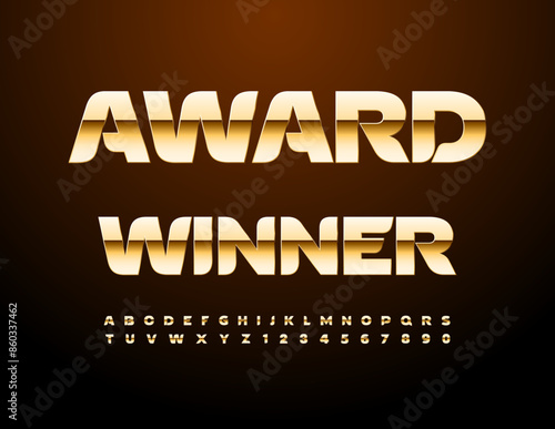 Vector chic sign Award Winner. Luxury Gold Font. Trendy Alphabet Letters and Numbers set.