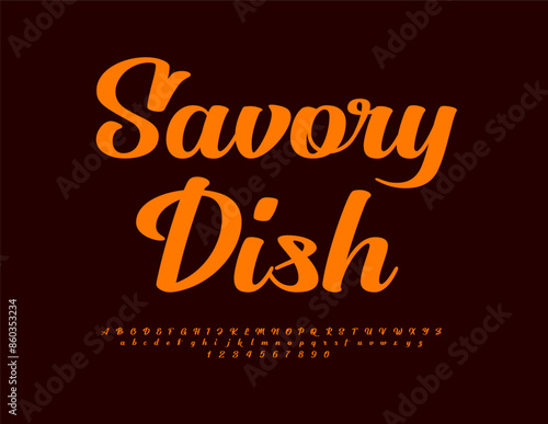 Vector artistic Sign Savory Dish. Stylish Cursive Font. Creative Alphabet Letters and Numbers set