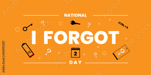 national i forgot day banner, July 2, Template for background, banner, card, poster with text. Vector illustration