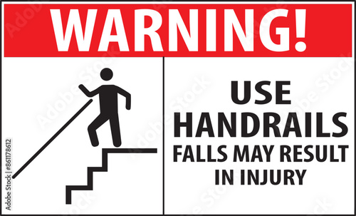 Use handrails falls may result in injury warning notice vector.eps