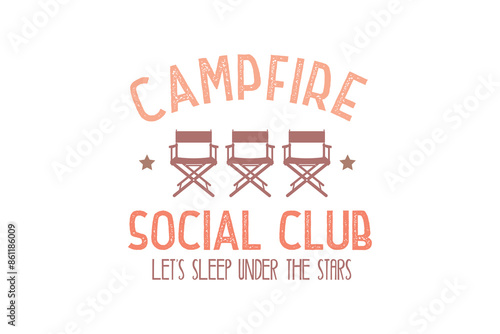 Campfire social club, Camping Outdoor Mountain T shirt design