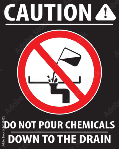 Free Download Do not pour chemicals down to the sink notice vector.eps - GFXLoad