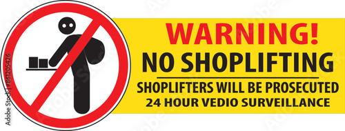 Shoplifting will be prosecuted warning sign vector.eps