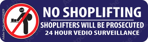 Shoplifting will be prosecuted warning sign.eps
