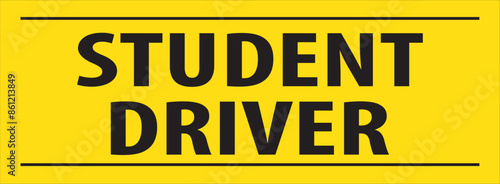 Student driver warning sticker vector.eps