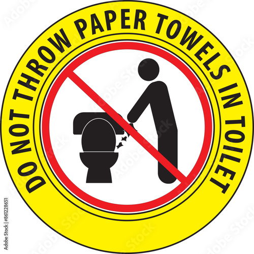 Do not throw paper towels in toilet sticker vector.eps