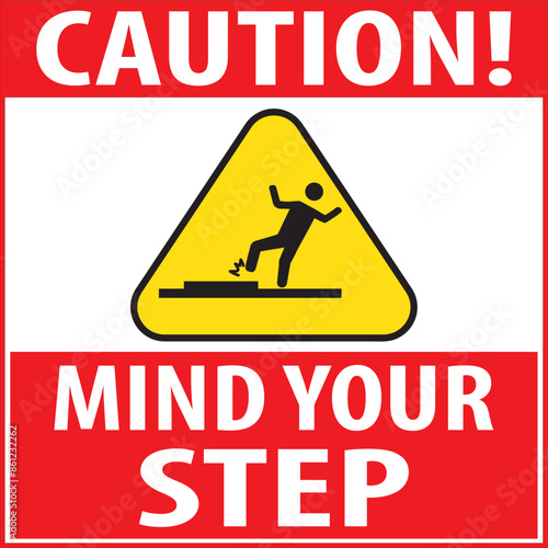 Mind your step warning sign vector.eps