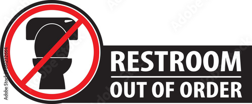 Restroom out of order notice vector.eps