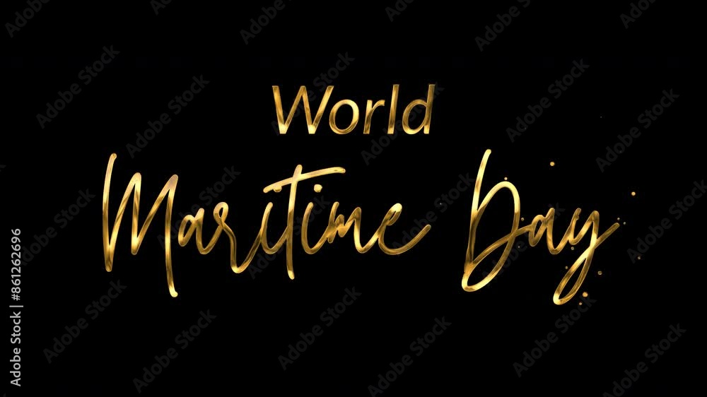 World Maritime Day Text Animation: Elegant 4K video with gold ink droplets forming flowing calligraphy, glowing effect, transparent background, perfect for maritime celebrations. World Maritime Day Text Animation: Elegant 4K video with gold ink droplets forming flowing calligraphy, glowing effect, transparent background, perfect for maritime celebrations.