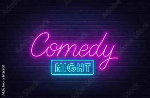 Comedy Night  Sign on brick wall background.