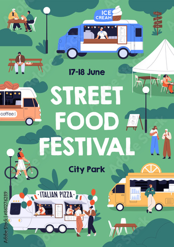 Street food festival poster. Summer outdoor event in park with food trucks and caravans. Tiny characters relaxing outside, eating, inviting card template, flyer design. Flat vector illustration