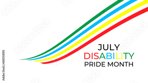 Disability Pride Month Vector Illustration. July Awareness. Celebrating Disability Community. banner, cover, poster, flyer, brochure, Social media post, website header promotion art