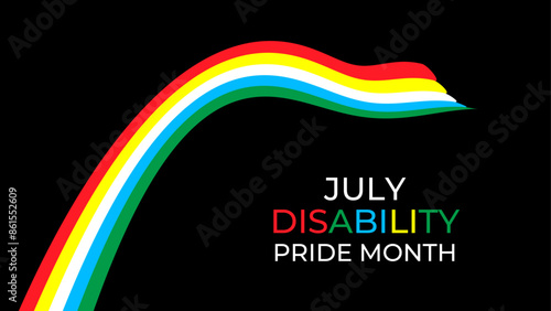 Disability Pride Month. July. contributions of people with disabilities. Awareness month. Vector banner, poster, flyer, cover, card, website, brochure, header. vector illustration