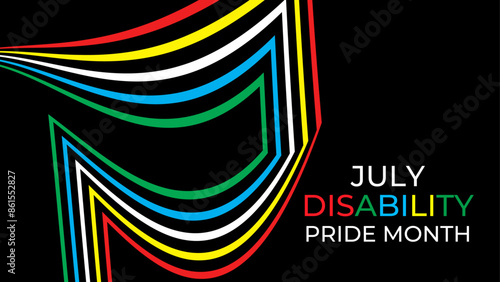 Disability Pride Month. July. contributions of people with disabilities. Awareness month. Vector banner, poster, flyer, cover, card, website, brochure, header. vector illustration