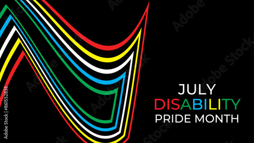 Disability Pride Month. July. contributions of people with disabilities. Awareness month. Vector banner, poster, flyer, cover, card, website, brochure, header. vector illustration