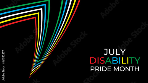 Disability Pride Month. July. contributions of people with disabilities. Awareness month. Vector banner, poster, flyer, cover, card, website, brochure, header. vector illustration