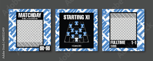 Sport Social Media Post Template , Football Match Day , Starting 11 , Starting Eleven , Full time