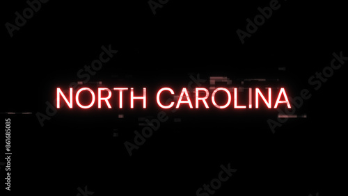 3D rendering North Carolina text with screen effects of technological glitches