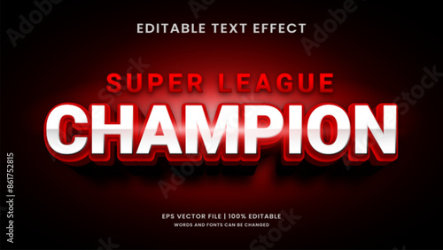 Super league champion 3d editable text effect sport template